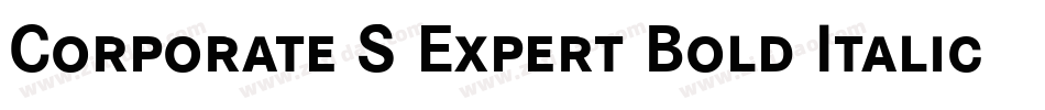 Corporate S Expert Bold Italic OsF字体转换